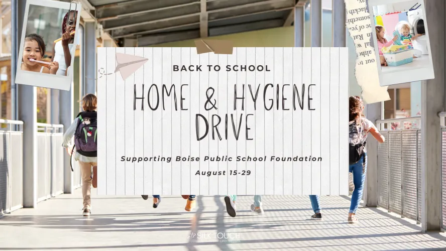 Home & Hygiene drive for Boise Public Schools Foundation at Silk Touch